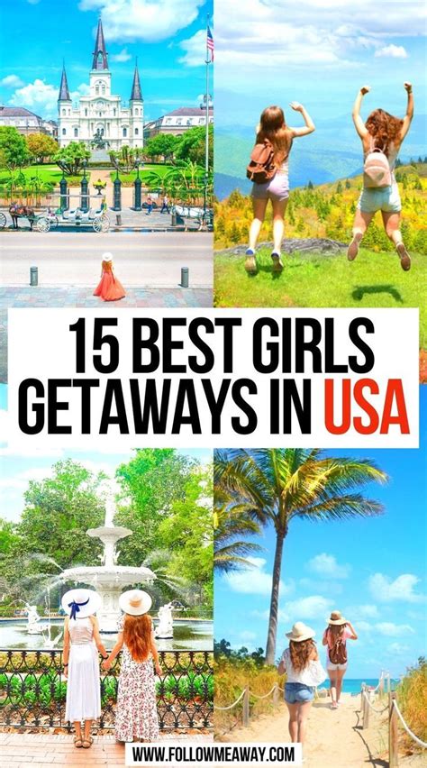 best girls trips in the us|ultimate girls trip locations.